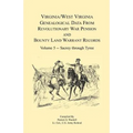 Virginia and West Virginia Genealogical Data from Revolutionary War Pension and Bounty Land Warrant Records, Volume 5 Sacrey-Tyree