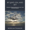 By Land, Sea, and Sky - Paperback