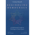 Rekindling Democracy - Paperback