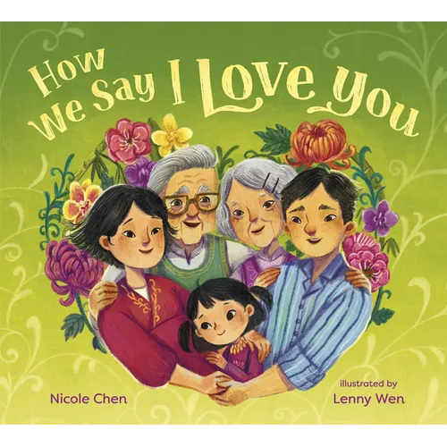 How We Say I Love You - Hardcover