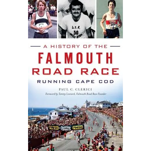 A History of the Falmouth Road Race: Running Cape Cod