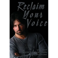 Reclaim Your Voice - Paperback
