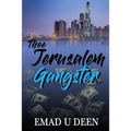 Thee Jerusalem Gangster - Paperback