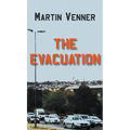 The Evacuation - Hardcover