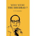 Who Were the Shudras - Paperback