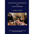 Folk Linguistics, Epistemology, and Language Theories - Paperback