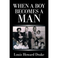 When a Boy Becomes a Man - Paperback