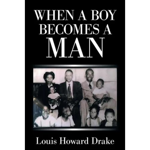 When a Boy Becomes a Man - Paperback