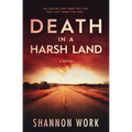 Death in a Harsh Land - Paperback