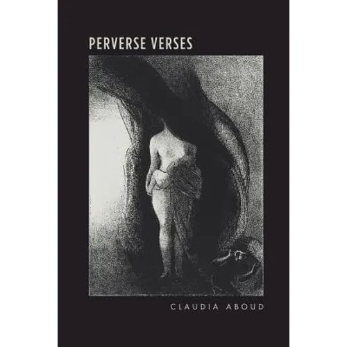 Perverse Verses: A Poem of Sexual Revolt - Paperback