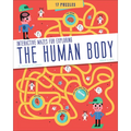 The Human Body: Interactive Mazes for Exploring - Paperback