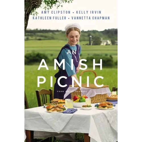 An Amish Picnic: Four Stories - Paperback