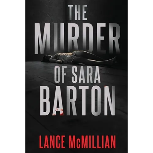 The Murder of Sara Barton - Paperback