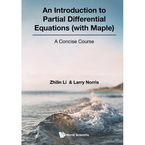 Introduction to Partial Differential Equations (with Maple) - Hardcover