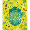The Book of Brilliant Bugs - Hardcover