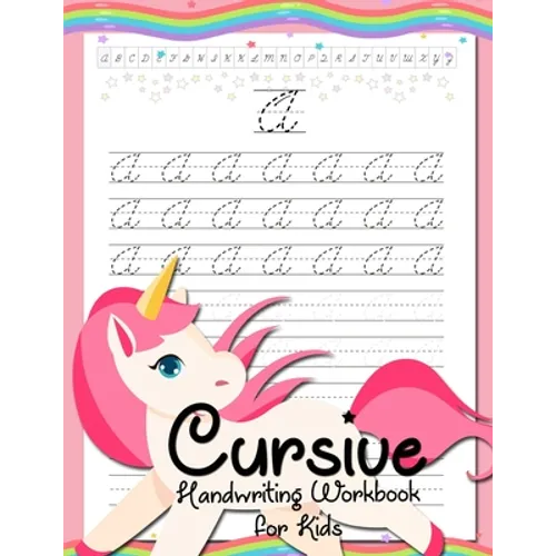 Cursive Handwriting Workbook for Kids: Cursive Beginners Workbook for Girls Cursive Letters Tracing Book Cursive Writing Practice Book To Learn Writin - Paperback