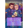 The Dragon's Egg: The Saint George Chronicles Volume Three - Paperback