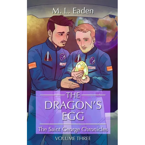 The Dragon's Egg: The Saint George Chronicles Volume Three - Paperback