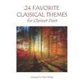 24 Favorite Classical Themes for Clarinet Duet - Paperback
