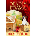 Deadly Drama - Paperback