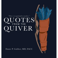 Quotes from the Quiver - Hardcover