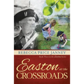 Easton at the Crossroads - Paperback