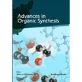 Advances in Organic Synthesis (Volume 13) - Paperback