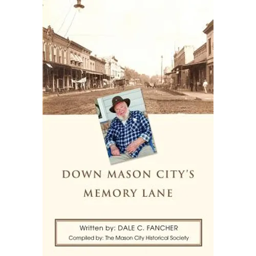 Down Mason City's Memory Lane