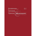 Biographical and Historical Memoirs of Mississippi: Volume II, Part II