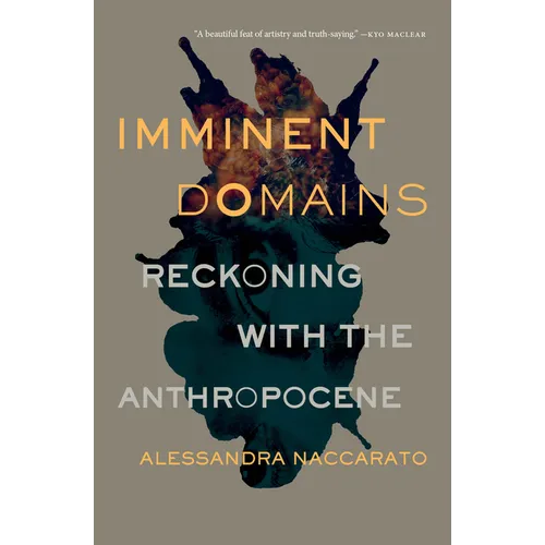 Imminent Domains: Reckoning with the Anthropocene Volume 14 - Paperback