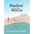 Stanford to the Rescue - Hardcover