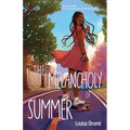 The Melancholy of Summer - Hardcover