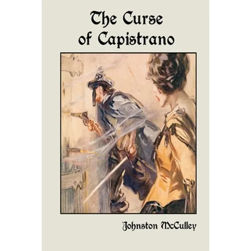 The Curse of Capistrano - Paperback
