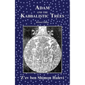 Adam and the Kabbalistic Trees - Paperback