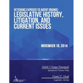 Veterans Exposed to Agent Orange: Legislative History, Litigation, and Current Issues