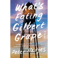 What's Eating Gilbert Grape - Paperback