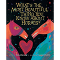 What's the Most Beautiful Thing You Know about Horses? - Paperback