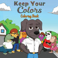 Keep Your Colors: Coloring Book - Paperback