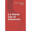 La Dama con el Unicornio - Paperback