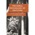 The Moral Psychology of Gratitude - Paperback