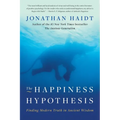 The Happiness Hypothesis: Finding Modern Truth in Ancient Wisdom - Paperback
