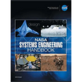 NASA Systems Engineering Handbook: NASA/SP-2016-6105 Rev2 - Full Color Version - Hardcover