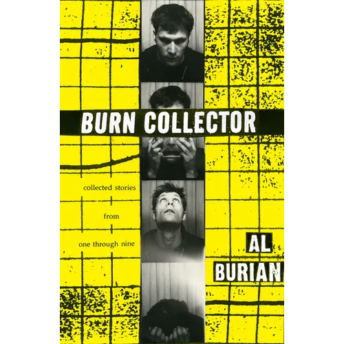 Burn Collector: Collected Stories from One Through Nine - Paperback