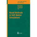 Novel Methods in Soft Matter Simulations - Hardcover