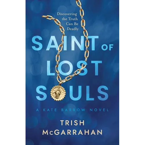 Saint of Lost Souls: A Kate Barrow Novel - Paperback