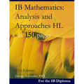 IB Mathematics: Analysis and Approaches HL in 150 pages: 2024 Edition - Paperback