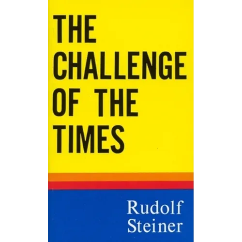 The Challenge of the Times: (Cw 186) - Paperback