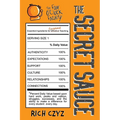 The SECRET SAUCE: Essential Ingredients for Exceptional Teaching - Paperback