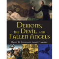 Demons, the Devil, and Fallen Angels - Paperback