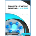 Fundamentals of Materials Engineering - A Basic Guide - Paperback